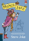 SNOW JOKE -PRINCE JAKE