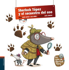 SHERLOCK TOPEZ Y EL SECUESTRO DEL OSO