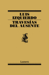 TRAVESIAS DEL AUSENTE