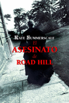 EL ASESINATO DE ROAD HILL