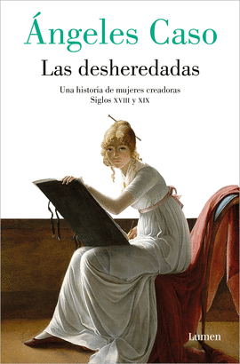 DESHEREDADAS, LAS