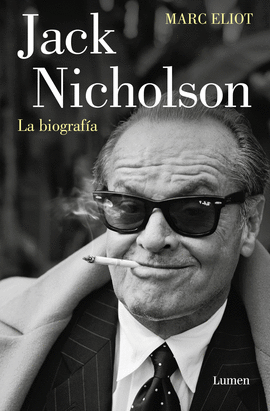 JACK NICHOLSON. LA BIOGRAFA