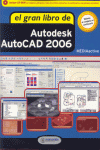 EL GRAN LIBRO DE AUTODESK AUTOCAD 2006 + CD