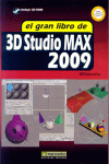 EL GRAN LIBRO DE 3D STUDIO MAX 2009 + CD-ROM