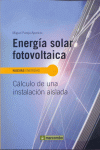ENERGIA SOLAR FOTOVOLTAICA CALCULO DE UNA INSTALACION AISLAD
