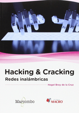 HACKING & CRACKING: REDES INALMBRICAS