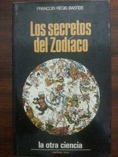 LOS SECRETOS DEL ZODIACO