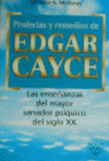 PROFECIAS Y REMEDIOS DE EDGAR CAYCE