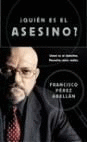 QUIEN ES EL ASESINO?