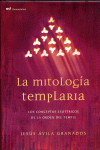 LA MITOLOGIA TEMPLARIA