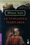 LA VENGANZA TEMPLARIA -BOOKET 6075