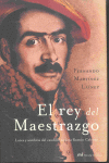 EL REY DEL MAESTRAZGO