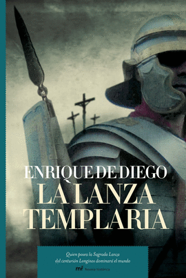 LA LANZA TEMPLARIA