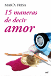 15 MANERAS DE DECIR AMOR