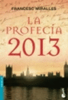 LA PROFECIA 2013 - BESTSELLER