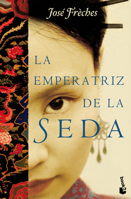 LA EMPERATRIZ DE LA SEDA -BOOKET
