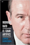 RODRIGO RATO. EL GRAN ARTFICE