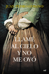 LLAME AL CIELO Y NO ME OY