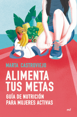 ALIMENTA TUS METAS