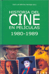 HISTORIA DEL CINE EN PELICULAS 1980-1989