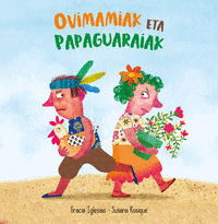 OVIMAMIAK ETA PAPAGUARAIAK