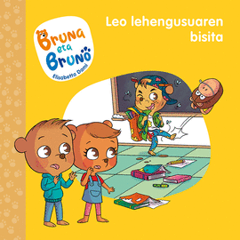 BRUNA ETA BRUNO 3 - LEO LEHENGUSUAREN BISITA