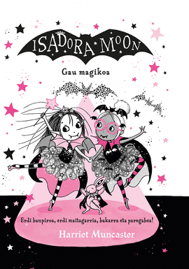 ISADORA MOON 10 - GAU MAGIKOA