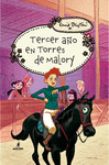 TERCER AO EN TORRES DE MALORY