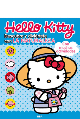 HELLO KITTY. DESCUBRE Y DIVI�RTETE CON LA NATURALEZA