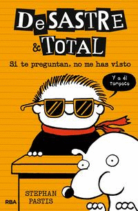 DESASTRE & TOTAL