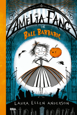 AMELIA FANG I EL BALL BARBARIC