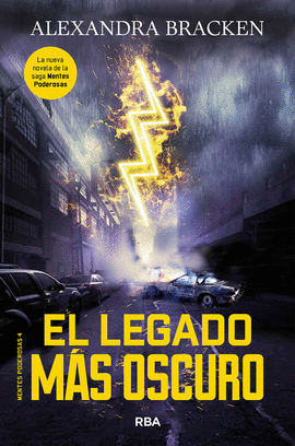 LEGADO MAS OSCURO, EL. MENTES PODEROSAS 4