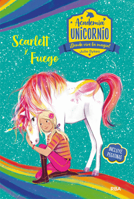 ACADEMIA UNICORNIO 2 SCARLETT Y FUEGO