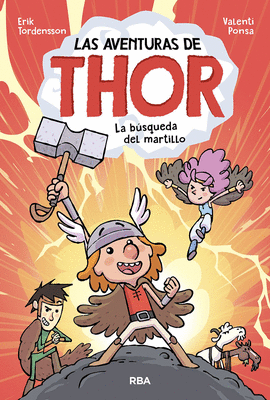 LAS AVENTURAS DE THOR. LA BSQUEDA DEL MARTILLO