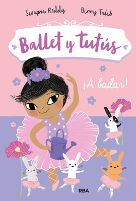 BALLET Y TUTS 2. A BAILAR!