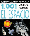 1001 DATOS SOBRE EL ESPACIO