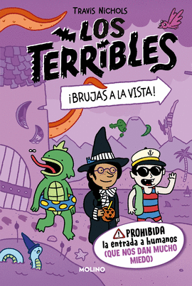 LOS TERRIBLES 2 - BRUJAS A LA VISTA!