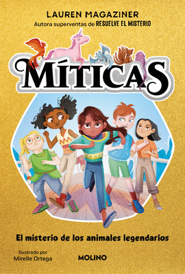 MITICAS 1 - EL MISTERIO DE LOS ANIMALES LEGENDARIOS