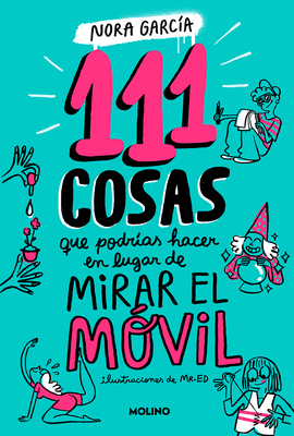 111 COSAS QUE PODRAS HACER EN LUGAR DE MIRAR EL MVIL