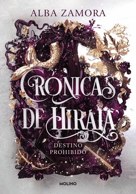 CRONICAS DE HIRAIA. DESTINO PERDIDO