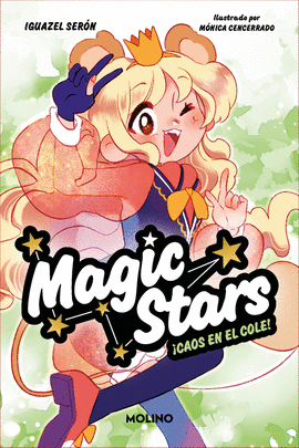 MAGIC STARS 2. CAOS EN EL COLE!