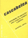 CASCABELEA - ACTIVIDADES DE EXPRESION ORAL, CORPORAL, MUSICAL Y P
