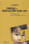 FAMILIA Y EDUCACION FAMILIAR