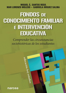 FONDOS DE CONOCIMIENTO FAMILIAR E INTERVENCI�N EDUCATIVA