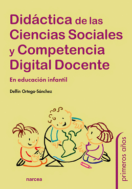 DID�CTICA DE LAS CIENCIAS SOCIALES Y COMPETENCIA DIGITAL DOCENTE