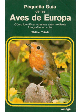 PEQUE�A GUIA DE LAS AVES DE EUROPA