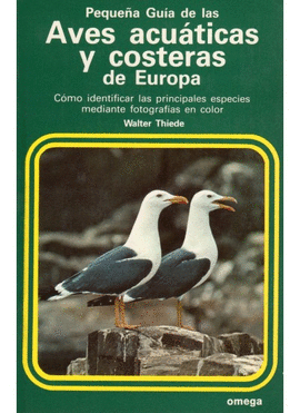 PEQUE�A GUIA DE LAS AVES ACUATICAS Y COSTERAS DE EUROPA