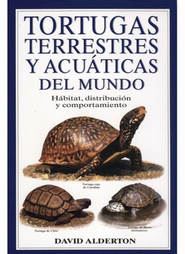 TORTUGAS TERRESTRES Y ACUATICAS DEL MUNDO