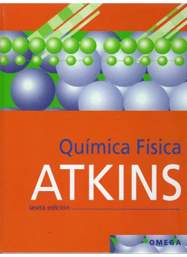 QUIMICA FISICA. (SEXTA EDICION)