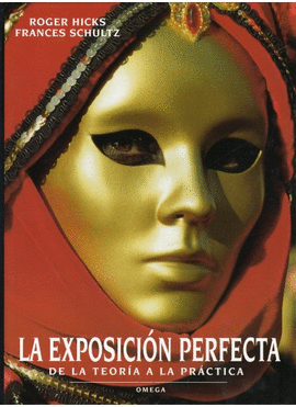 LA EXPOSICION PERFECTA DE LA TEORIA A LA PRACTICA